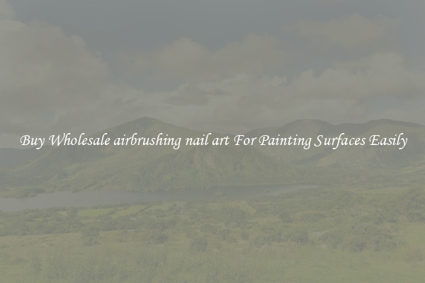 Buy Wholesale airbrushing nail art For Painting Surfaces Easily
