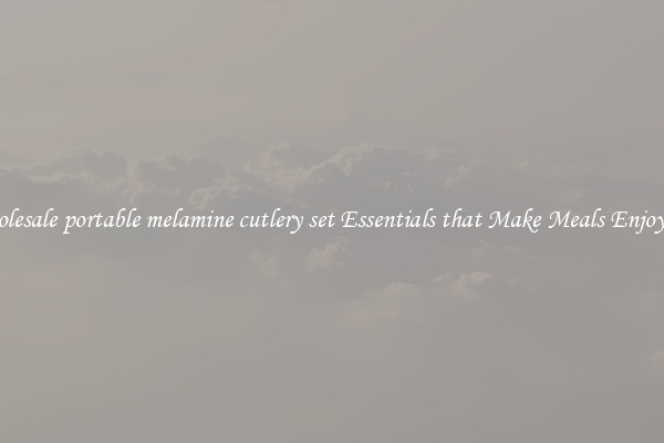 Wholesale portable melamine cutlery set Essentials that Make Meals Enjoyable