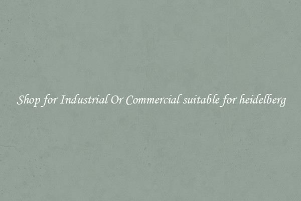 Shop for Industrial Or Commercial suitable for heidelberg